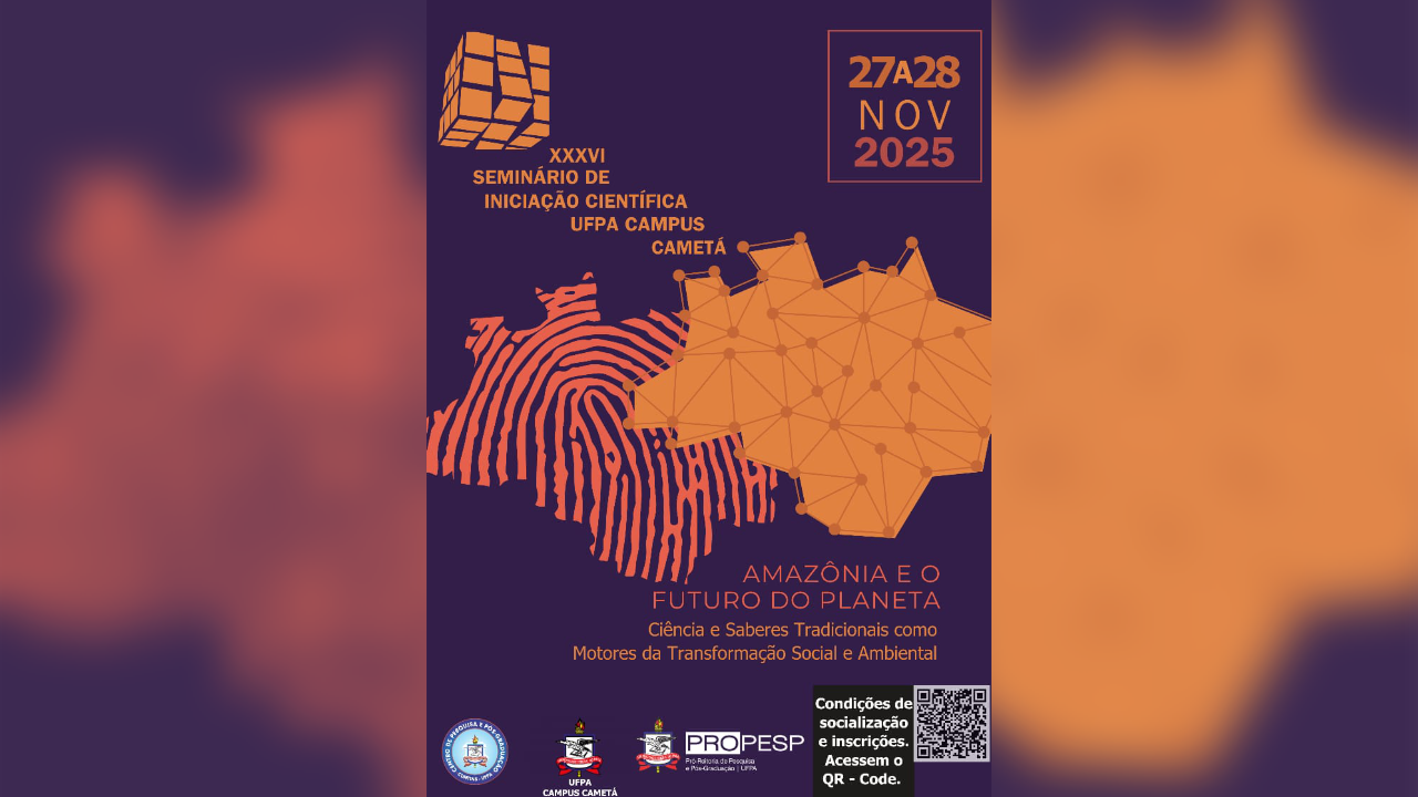 SEMINIC - XXXVI Seminário de Iniciação Científica da UFPA